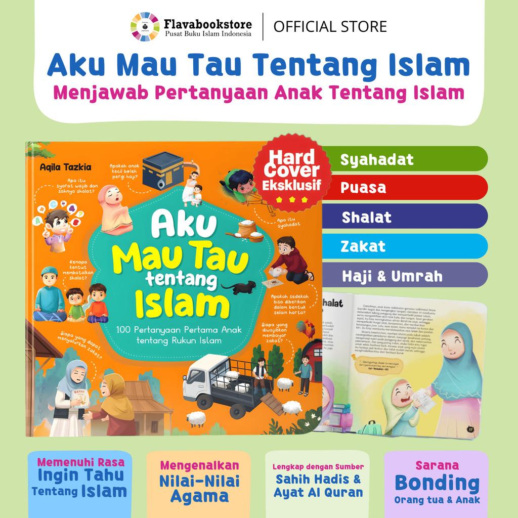 Aku Mau Tau tentang Islam