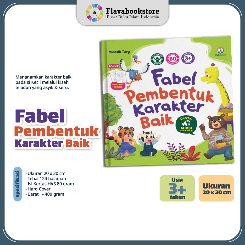 Cerita Pembentuk Karakter Anak Hebat