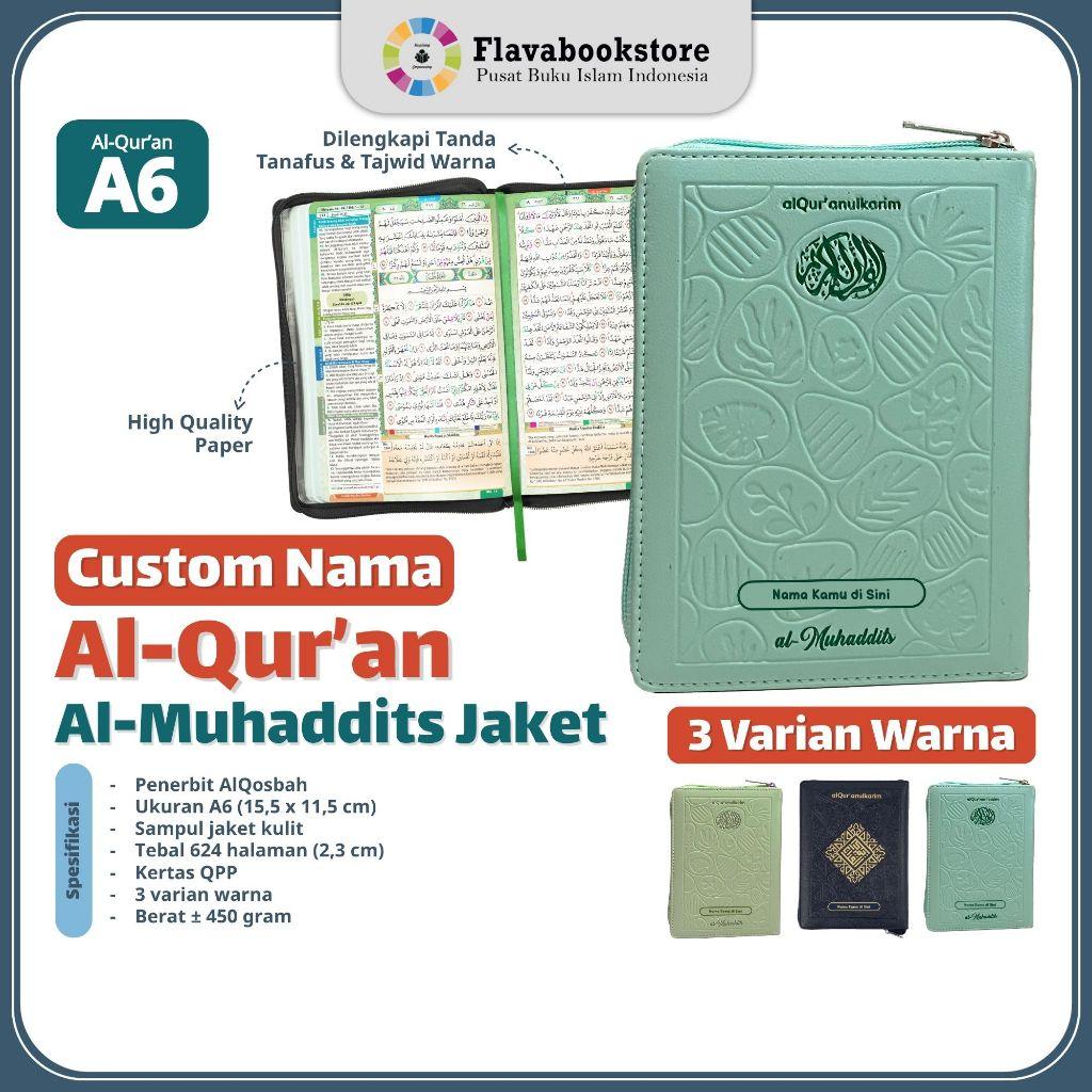 (A6) Al Quran Resleting Muhaddits Jaket - Al Qur'an Terjemahan Tanafus Tajwid Warna