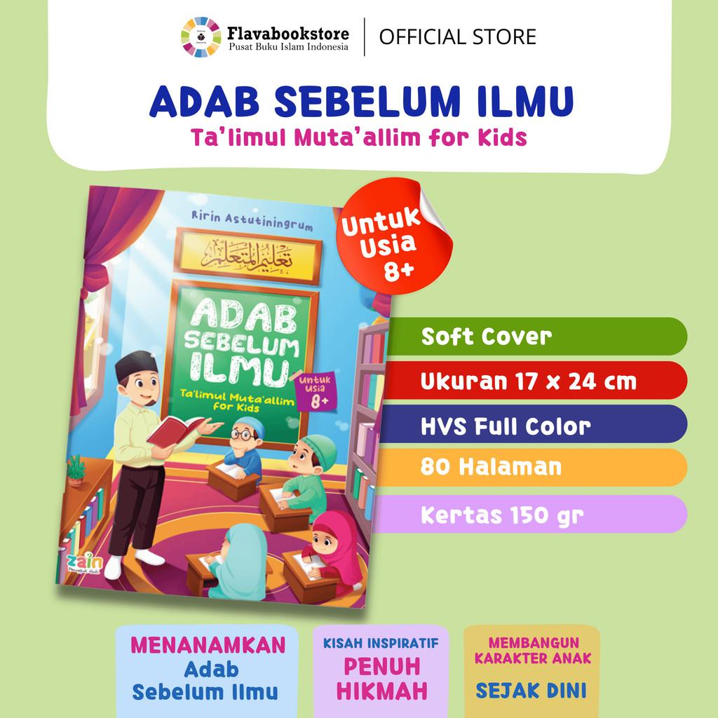Adab Sebelum Ilmu untuk anak TK/SD - Talimul Mutaalim for Kids
