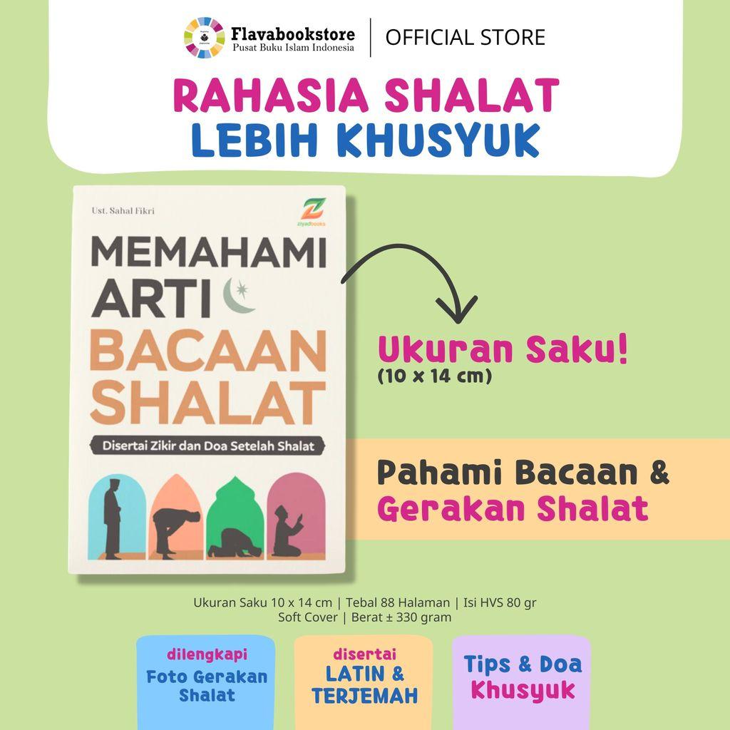 Memahami Arti Bacaan Shalat