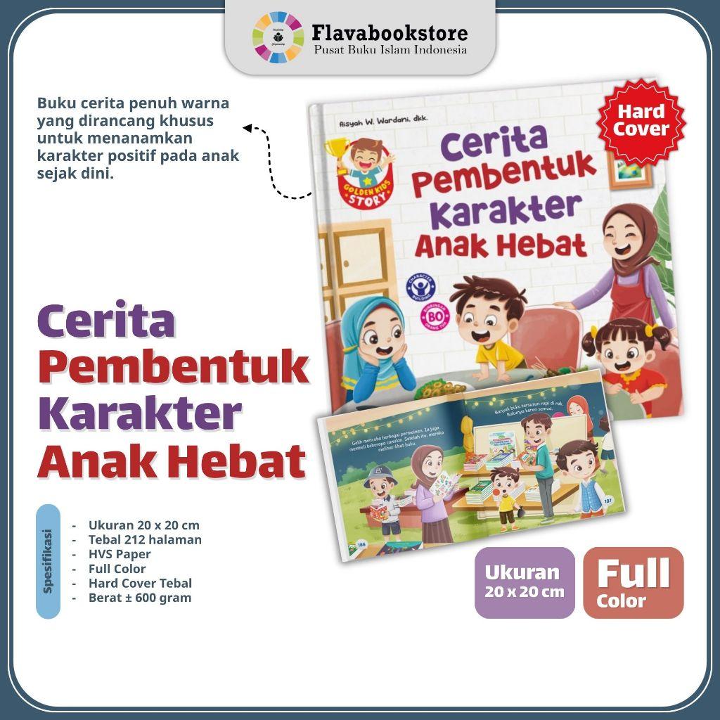 Cerita Pembentuk Karakter Anak Hebat
