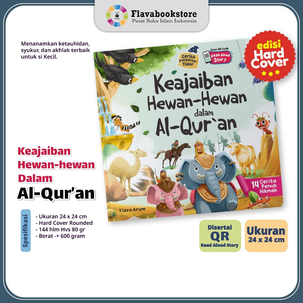 Seri Cerita Pengantar Tidur - Hewan Hewan Dalam Al Quran