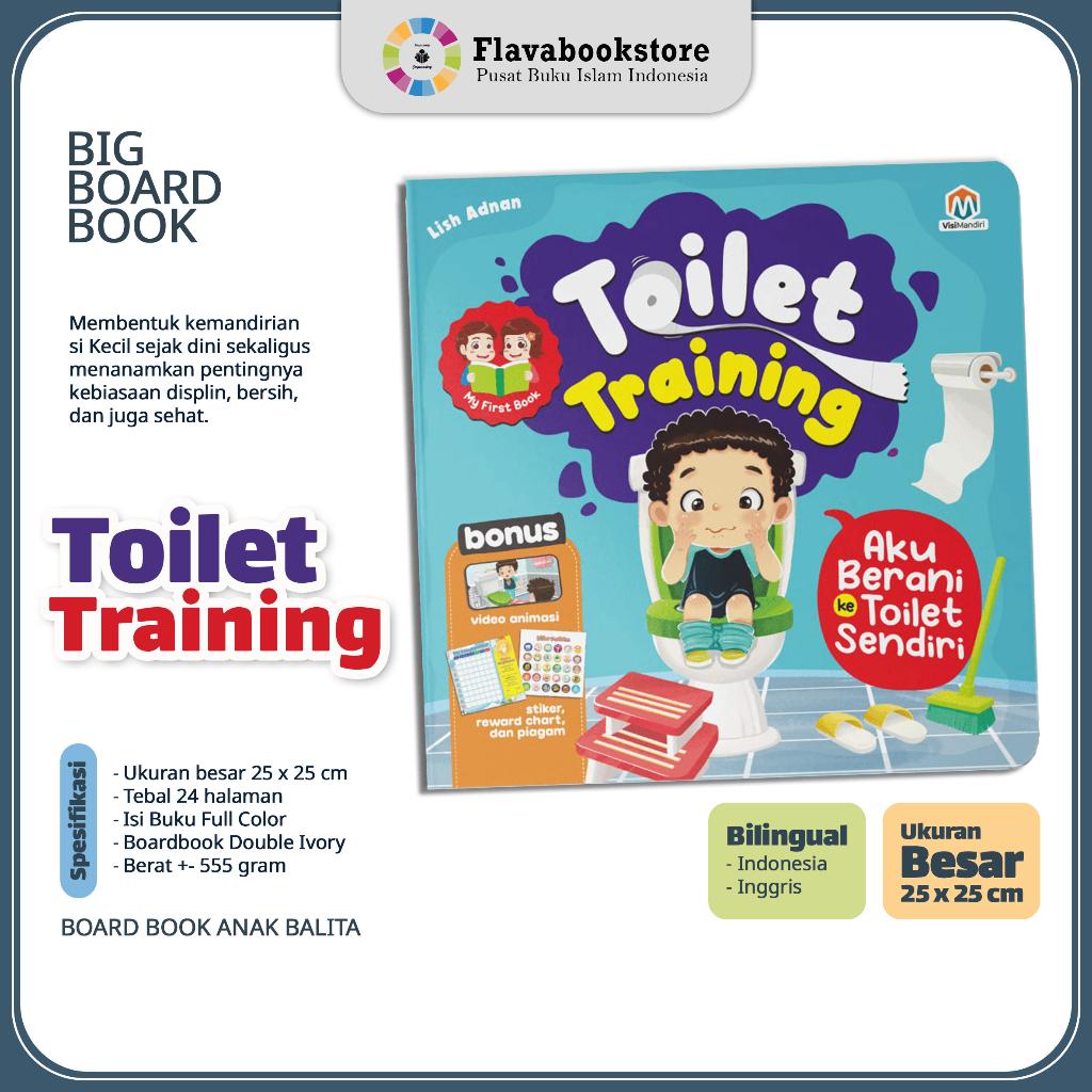 My First Book Toilet Training - Aku Berani ke Toilet Sendiri