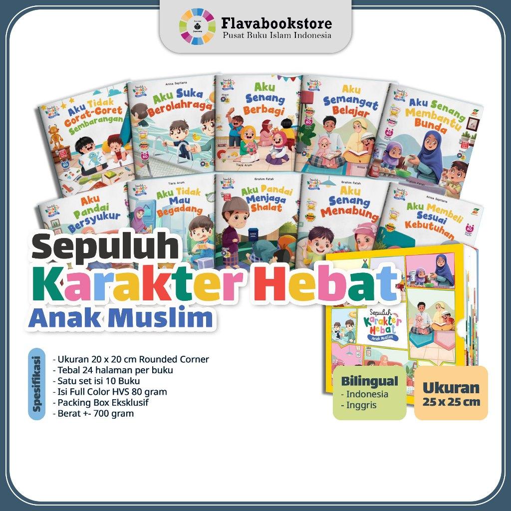 Sepuluh Karakter Hebat Anak Muslim ( Bilingual )