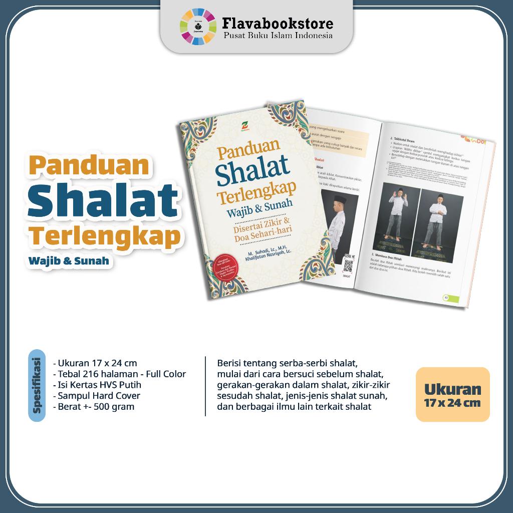 Panduan Shalat Terlengkap Wajib dan Sunah (Untuk Usia 18+)