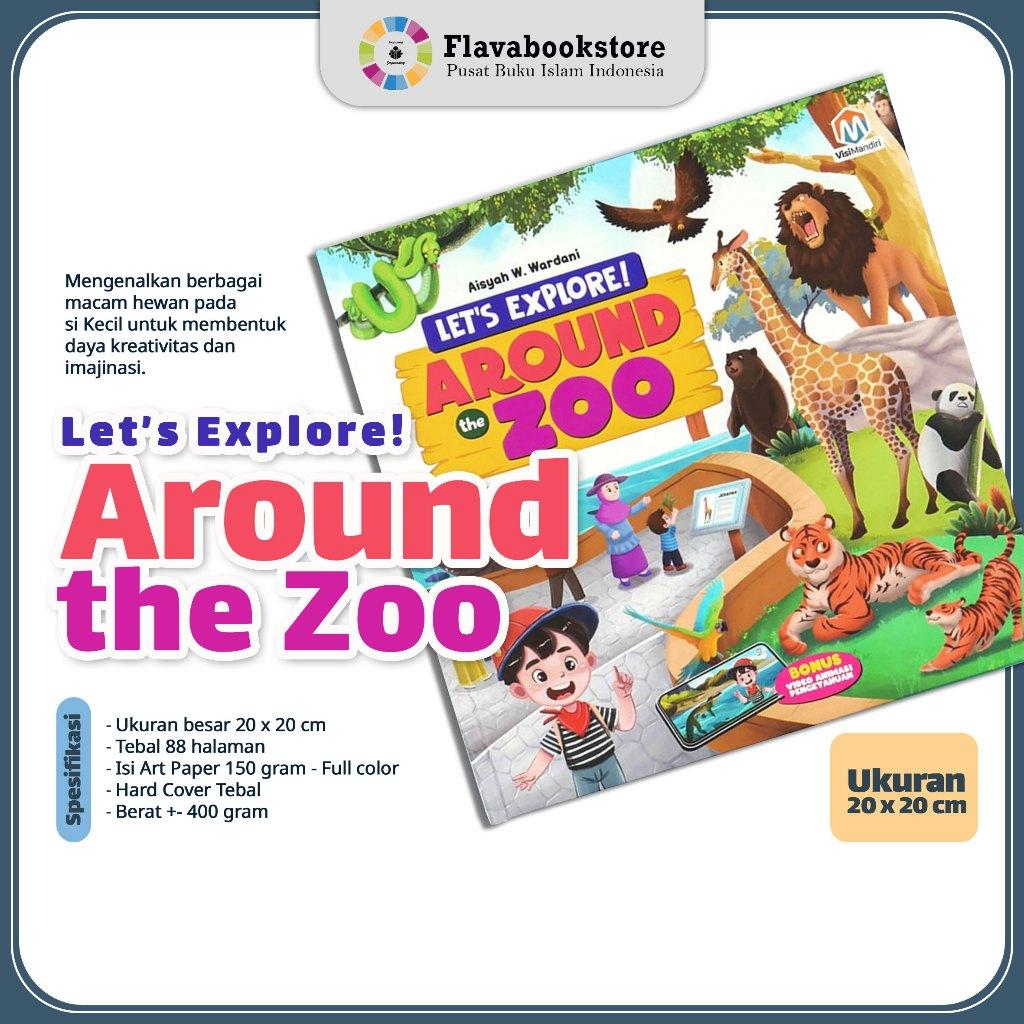 Lets Explore! Around the Zoo