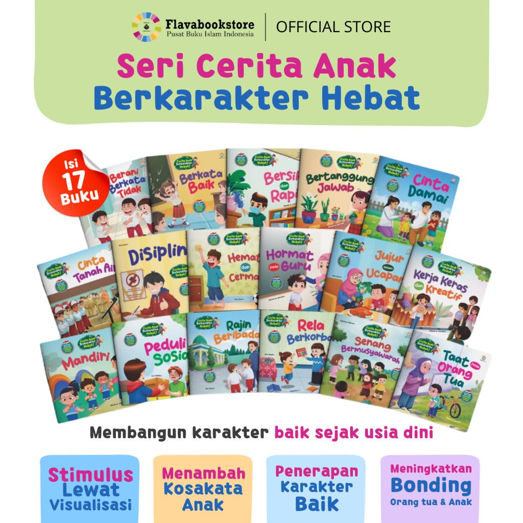 Seri Cerita Anak Berkarakter Hebat