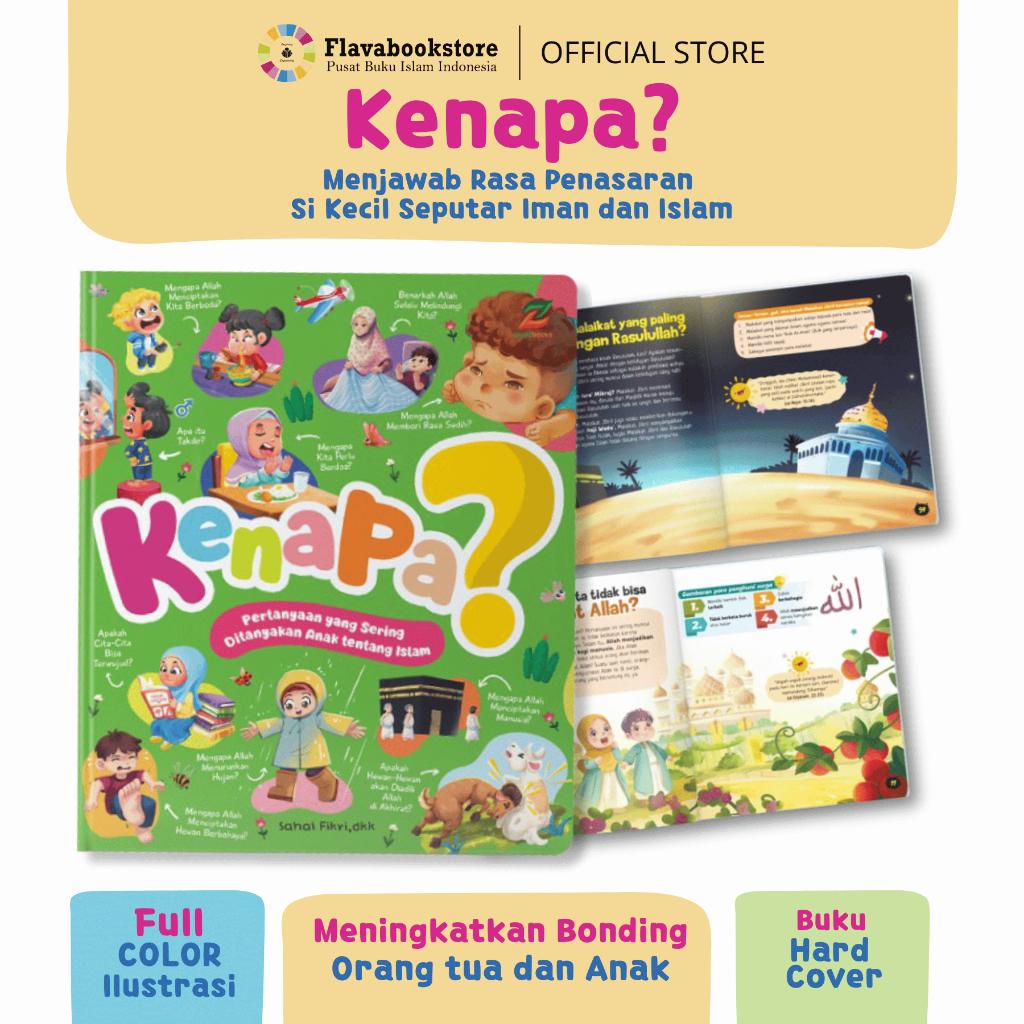Kenapa, Pertanyaan Anak Tentang Islam