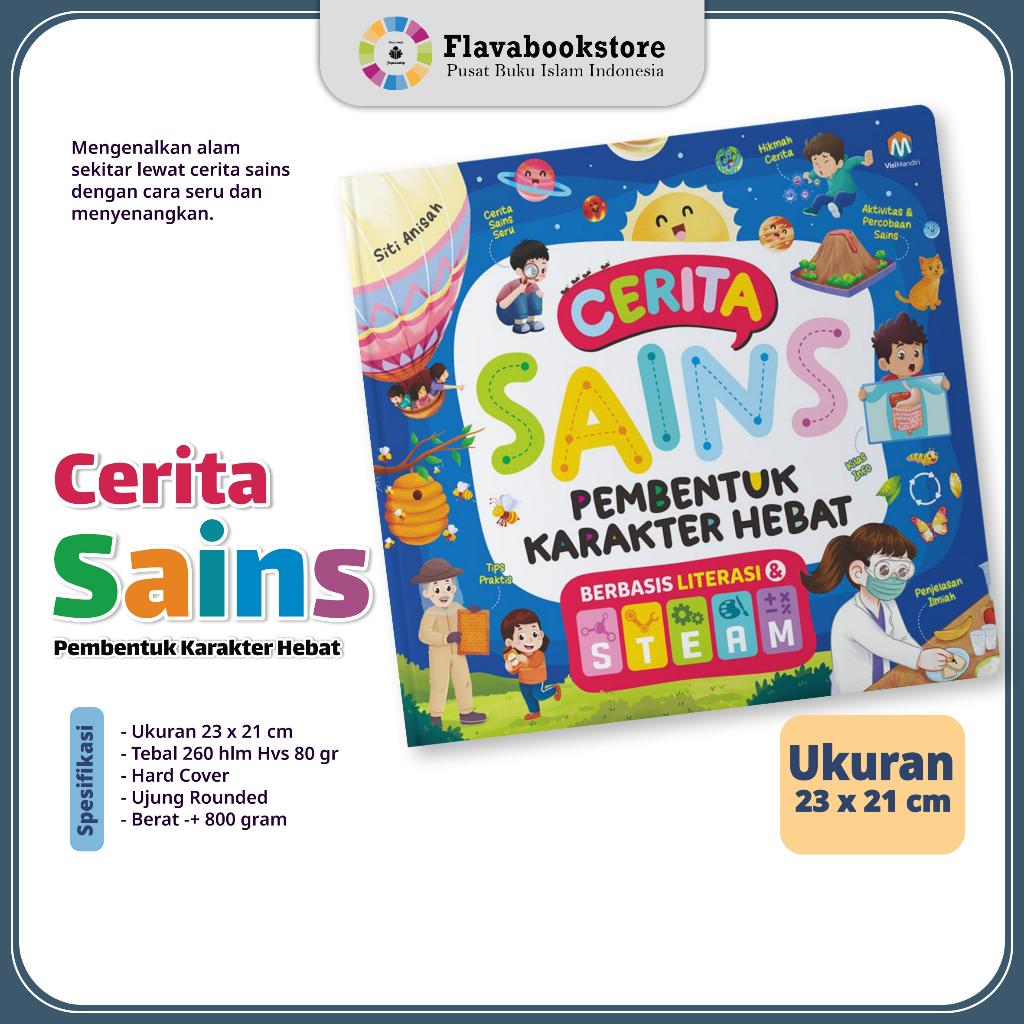 Cerita SAINS Pembentuk Karakter Hebat